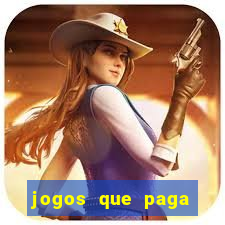 jogos que paga dinheiro de verdade no paypal